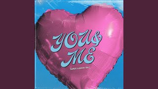 You &amp; Me