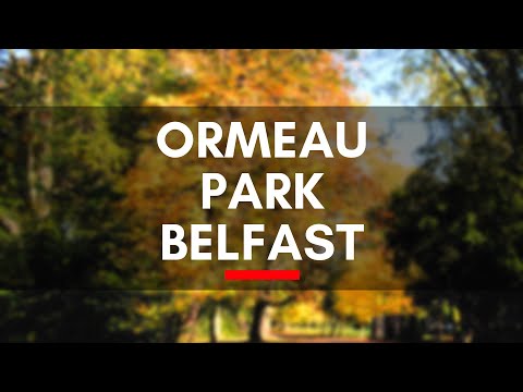 Ormeau Park Belfast - Five Different Locations In the Park