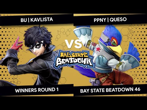 Bay State Beatdown 46 - PPNY | Queso (Falco) vs BU | Kavlista (Joker) - Winners Round 1