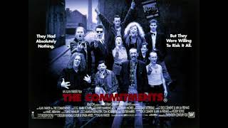 The Commitments - I Never Loved A Man