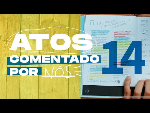 ATOS comentado por NÓS #14 - Capítulo 27 e 28