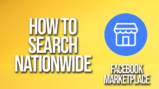 How To Search Nationwide Facebook Marketplace Tutorial
