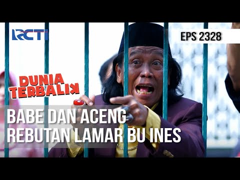 Dunia Terbalik - Ada Yang Rebutan Ngelamar Bu Ines Nih, Haduh Repot Banget