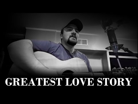 Greatest Love Story - Chase Curl
