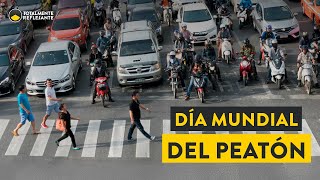 Día Mundial del Peatón