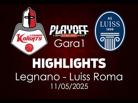 Legnano vs. Luiss Roma Highlights | Playoff Game 1, May 11, 2025