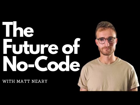 How Matt Neary Became a No Code Developer - YouTube