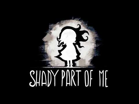 Shady Part of Me OST - Main Theme (Full)