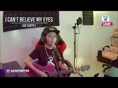I Can't Believe my eyes | Air Supply - Sweetnotes Cover