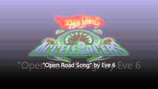 &quot;Open Road Song&quot; by Eve 6
