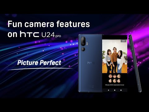 HTC U24 pro | Using Picture Perfect Mode