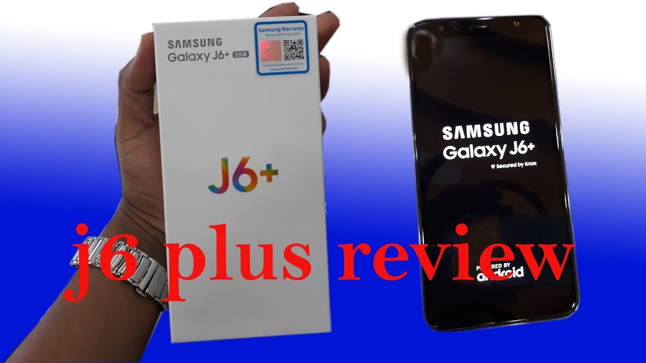 galaxy j6 plus malayalam review and unboxing