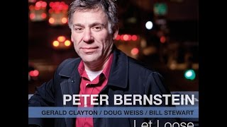 Peter Bernstein LET LOOSE EPK
