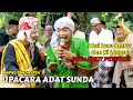 Upacara Adat Lengseran Sunda Aksi Lucu Ambu Dan Ki Lengser Bikin Ngakak