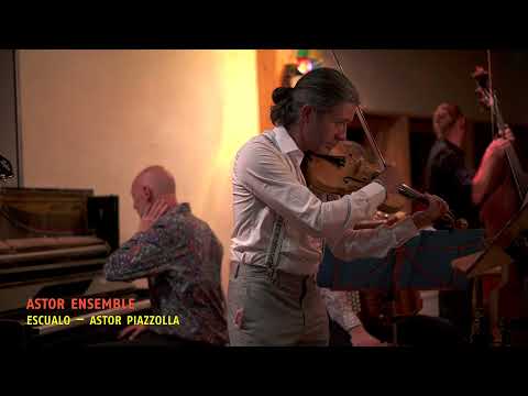 Astor Ensemble – Escualo