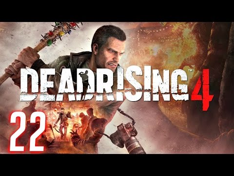 Dead Rising 4 Xbox One Walkthrough Gameplay - Part 22