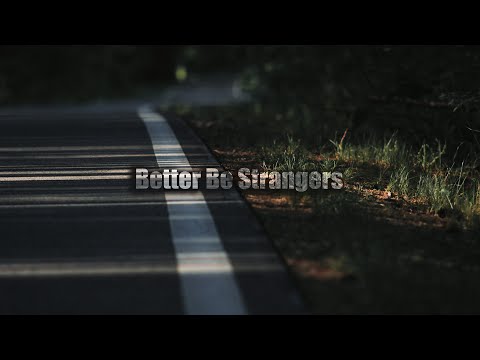 FrozenHourglazz - Better Be Strangers (Lyrics Video)