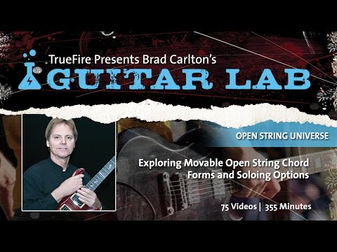 Open String Universe - #1 Introduction - Guitar Lessons - Brad Carlton
