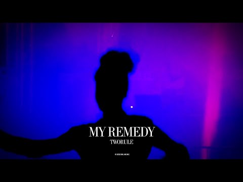 TwoRule - My Remedy