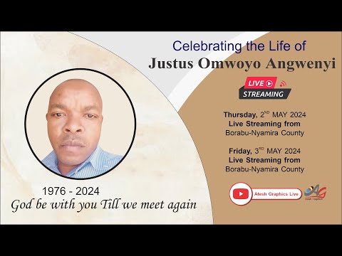 Celebrating the Life of  Justus Omwoyo Angwenyi. 1976  -  2024
