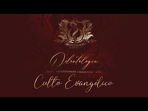 Culto de Formatura | Odontologia - UNIT 2022,2 | Adventistas Aracaju