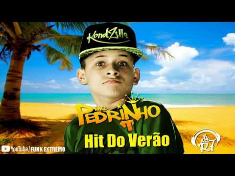 MC Pedrinho - Hit do Verão (DJ R7) Lançamento Oficial 2015