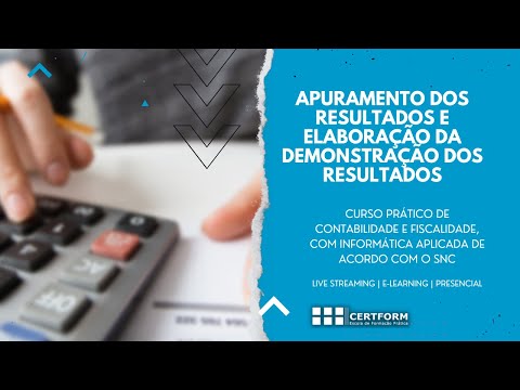 ✔ Apuramento dos resultados e elaboração da demonstração dos resultados
