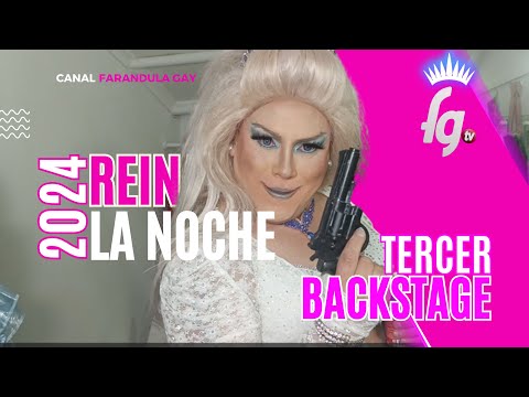 BACKSTAGE REINAS DE LA NOCHE CAP 3 REINAS DEL INVIERNO / TEMP 07 - CANAL FARANDULA GAY