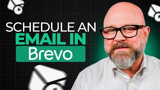 How to Schedule an Email in Brevo