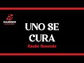 Uno se Cura - Raulín Rosendo, Salseros de Corazón #salsa