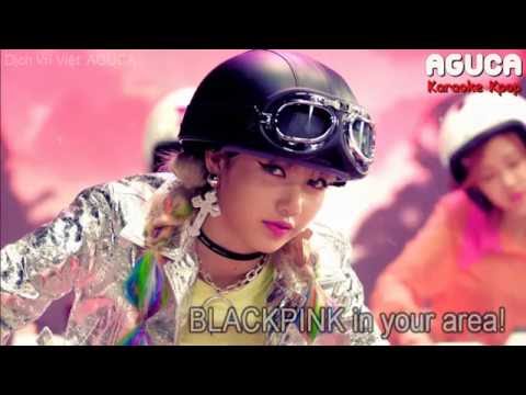 [Karaoke Việt + Audio] BOOMBAYAH - BLACKPINK