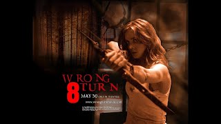 Wrong Turn 8 - 2019 New Hollywood Actin Movie  Tam