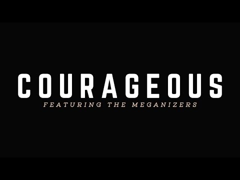 Courageous - Megan Nicole (Official Lyric Video) feat. Meganizers