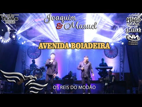 Avenida Boiadeira - JOAQUIM E MANUEL (40 Anos da Boate Azul Gravado no Recanto do cowboy)