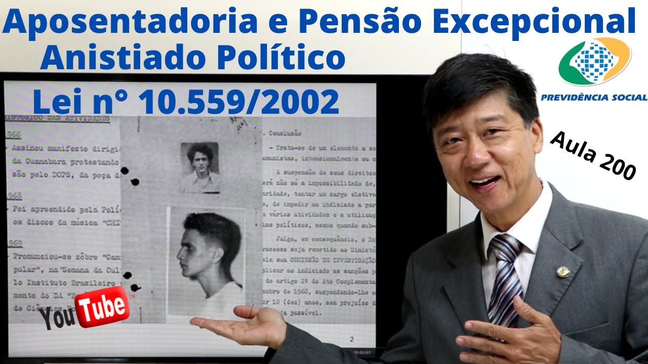 Aposentadoria e Pensão Excepcional ao Anistiado Político Lei 10559 Parte 1 - Aula 200 Previdenciário
