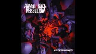 Primal Rock Rebellion - No Friendly Neighbour video