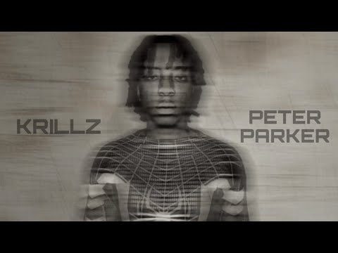 Krillz - Peter Parker (Official Lyric Video)