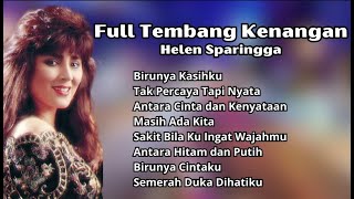 Download lagu HELEN SPARINGGA BIRUNYA CINTAKU - FULL ALBUM NOSTALGIA mp3