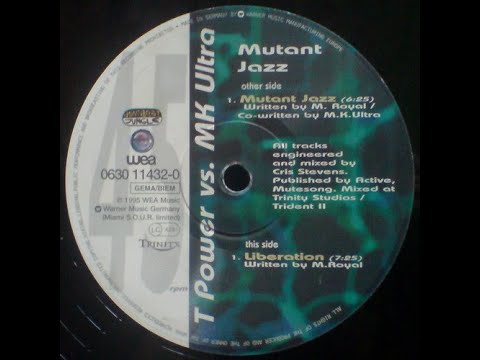 T.Power vs. MK-Ultra – Mutant Jazz