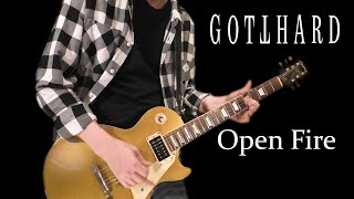 Gotthard - Open Fire (Guitar Cover)