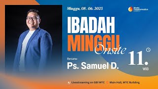 Download lagu Ibadah Minggu ONSITE | Ps. Samuel Derian | 08 Juni 2025 | Pkl. 11.00 WIB | GBI WTC Serpong mp3