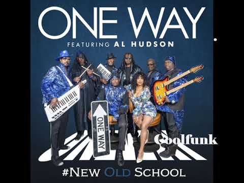 One Way Feat Al Hudson - Old School Funk (2019)
