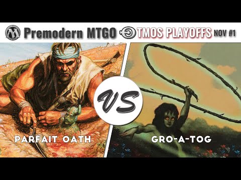 TMOS Playoffs Nov #1 - Round 2 - Parfait Oath vs Gro-A-Tog