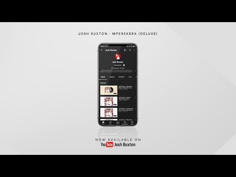 Josh Buxton - Mperekera (Album) Deluxe