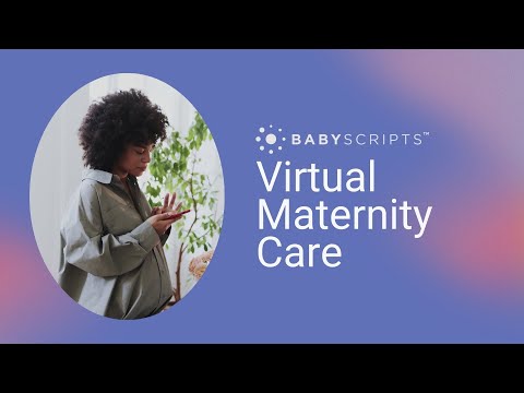 Babyscripts | Virtual Maternity Care Program
