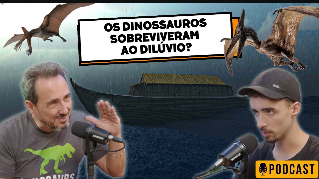 Ciência e Bíblia se unem: Dinossauros e o Dilúvio, a verdade revelada! Marcos Eberlin