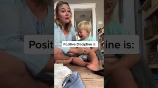 What is Positive Discipline and how can we use it with our toddlers