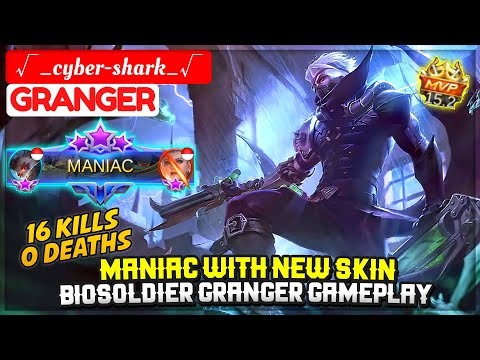 Maniac With New Skin, Biosoldier Granger Gameplay [ Top Global Granger ] cyber-shark Mobile Legends