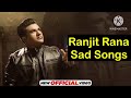 Ranjit Rana Sad Songs Best Punjabi Songs Old Hits Audio Jukebox