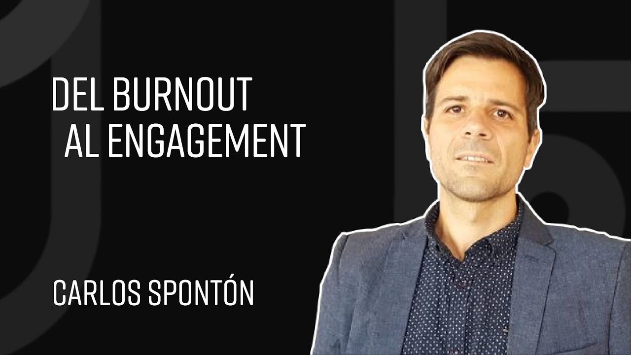 Del Burnout al Engagement